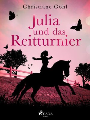 cover image of Julia und das Reitturnier